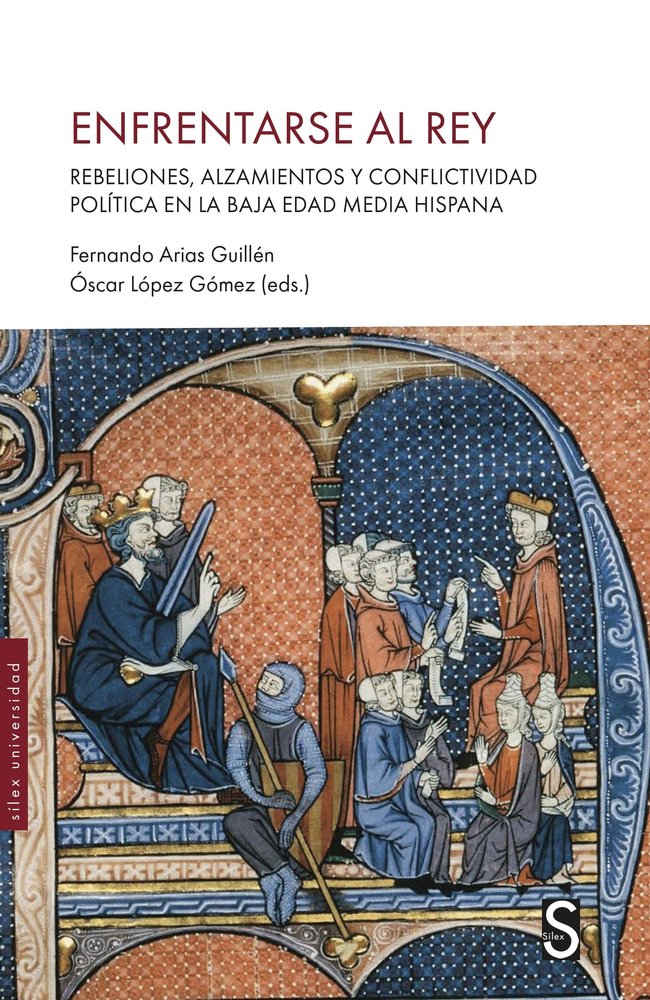 Enfrentarse al rey, de ARIAS GUILLEN | portada del libro