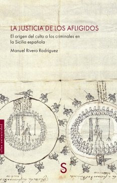 La justicia de los afligidos, de RIVERO RODRIGUEZ | portada del libro