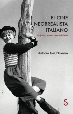 El cine neorrealista italiano, de NAVARRO | portada del libro
