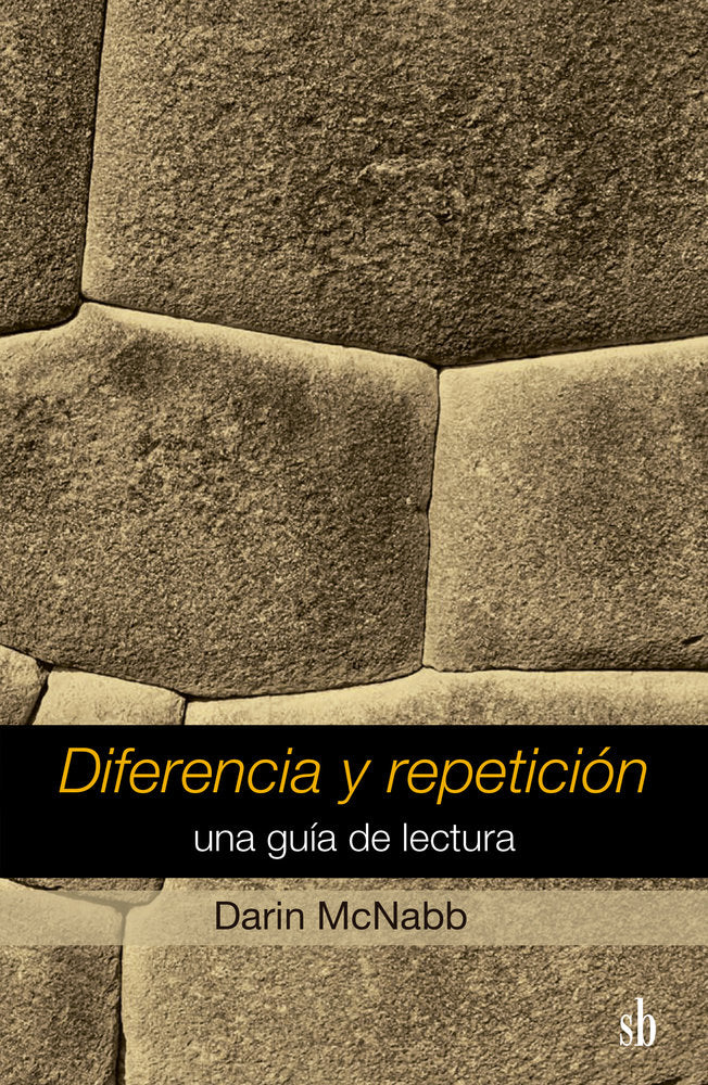 Diferencia y Repetición: una guía de lectura, de McNabb, Darin | portada del libro