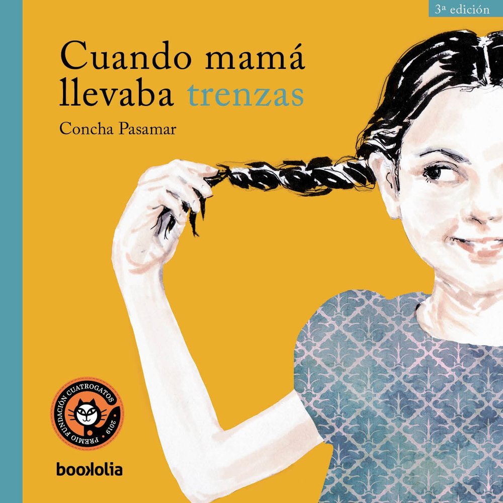 CUANDO MAMA LLEVABA TRENZAS, de MARTINEZ PASAMAR, CONCHA | portada del libro