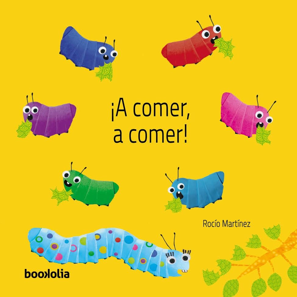 ¡A COMER, A COMER!, de MARTINEZ, ROCIO | portada del libro
