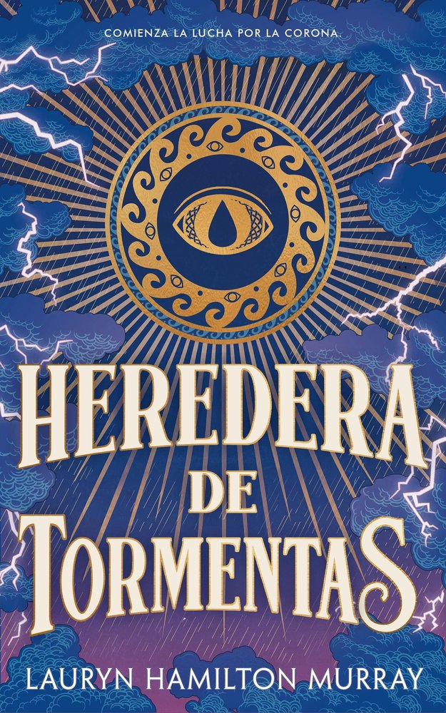 HEREDERA DE TORMENTAS, de HAMILTON MURRAY, LAURYN | portada del libro