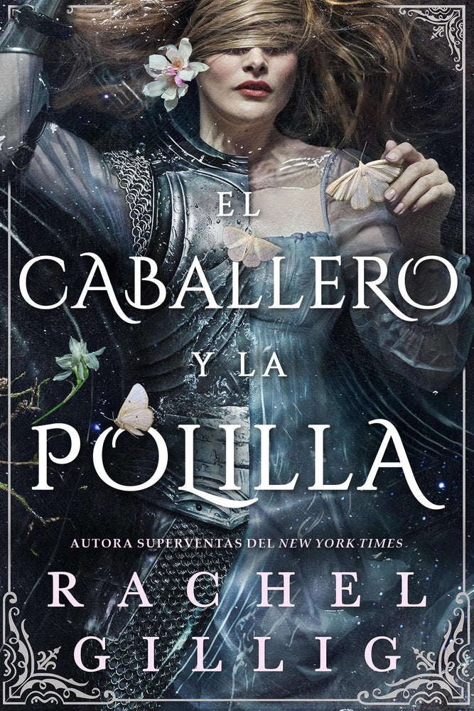 EL CABALLERO Y LA POLILLA, de GILLIG, RACHEL | portada del libro