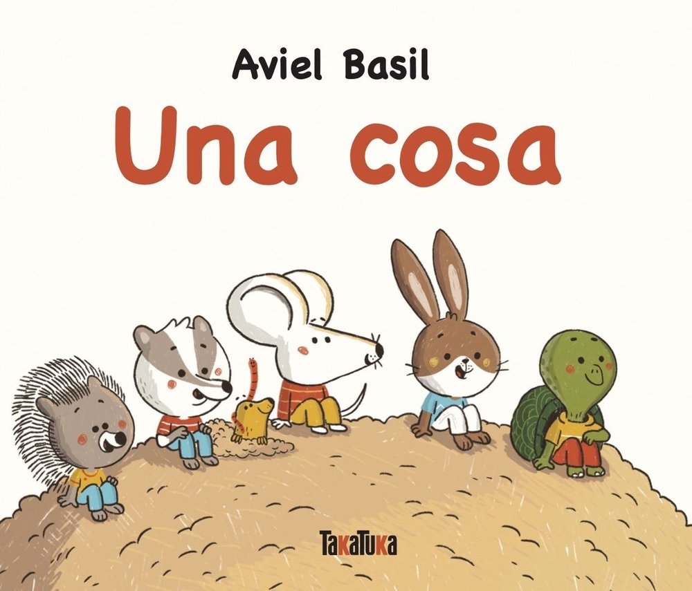 Una cosa, de Aviel Basil | portada del libro