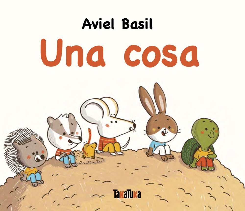 Una cosa, de Aviel Basil | portada del libro