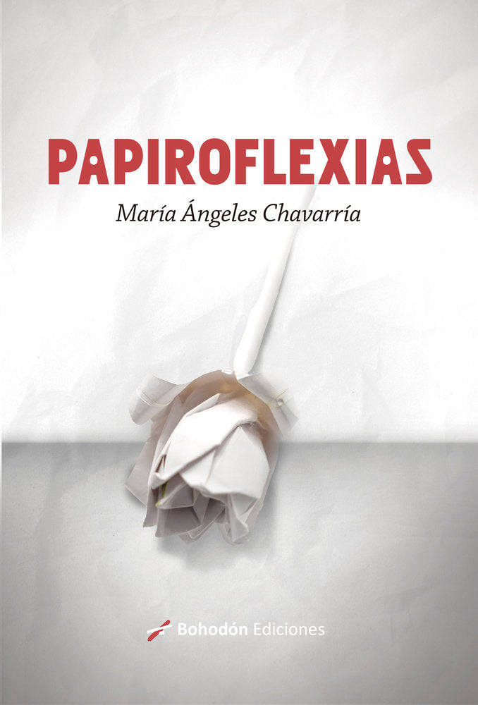 PAPIROFLEXIAS, de Chavarría, María Ángeles | portada del libro
