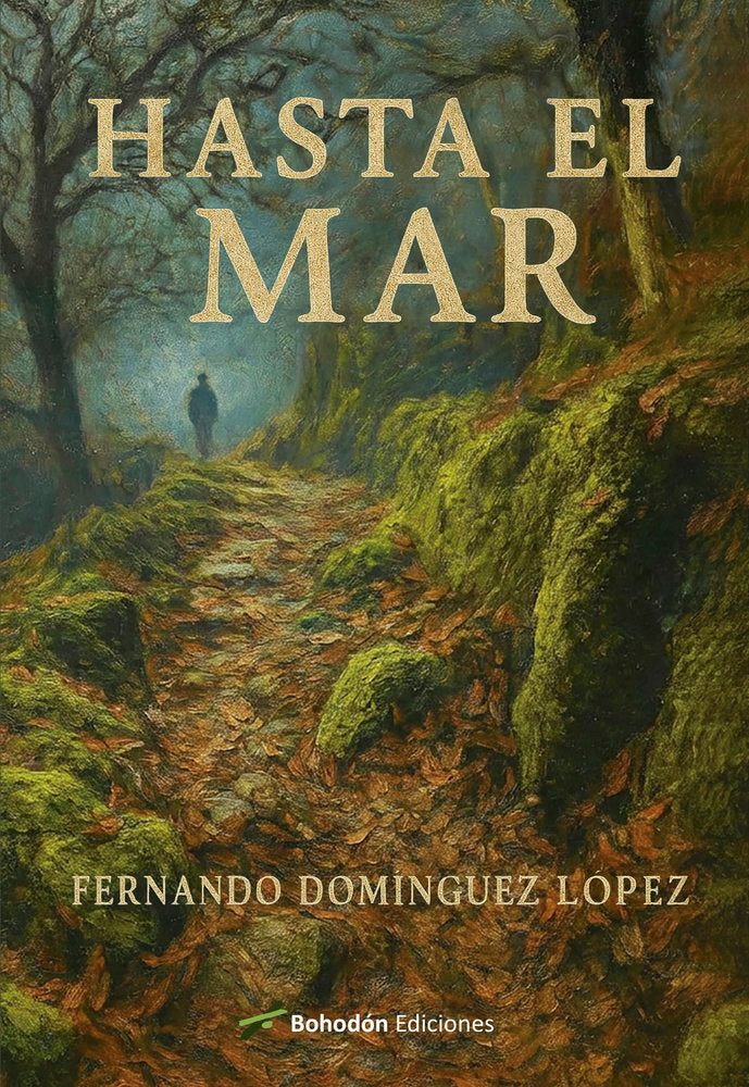 HASTA EL MAR, de Domínguez López, Fernando | portada del libro