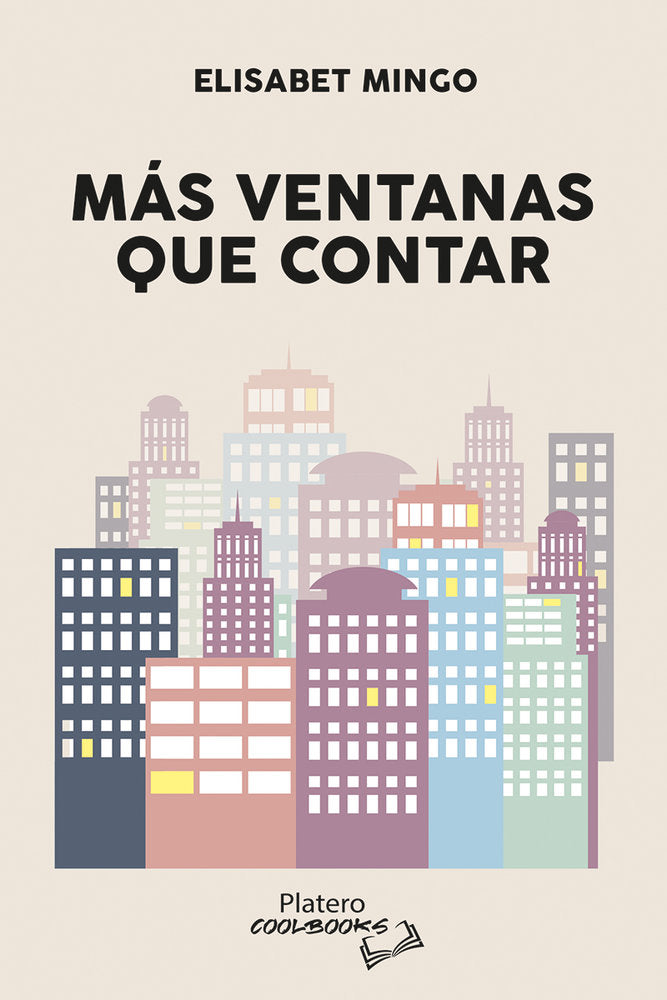 MÁS VENTANAS QUE CONTAR, de MINGO, ELISABET | portada del libro