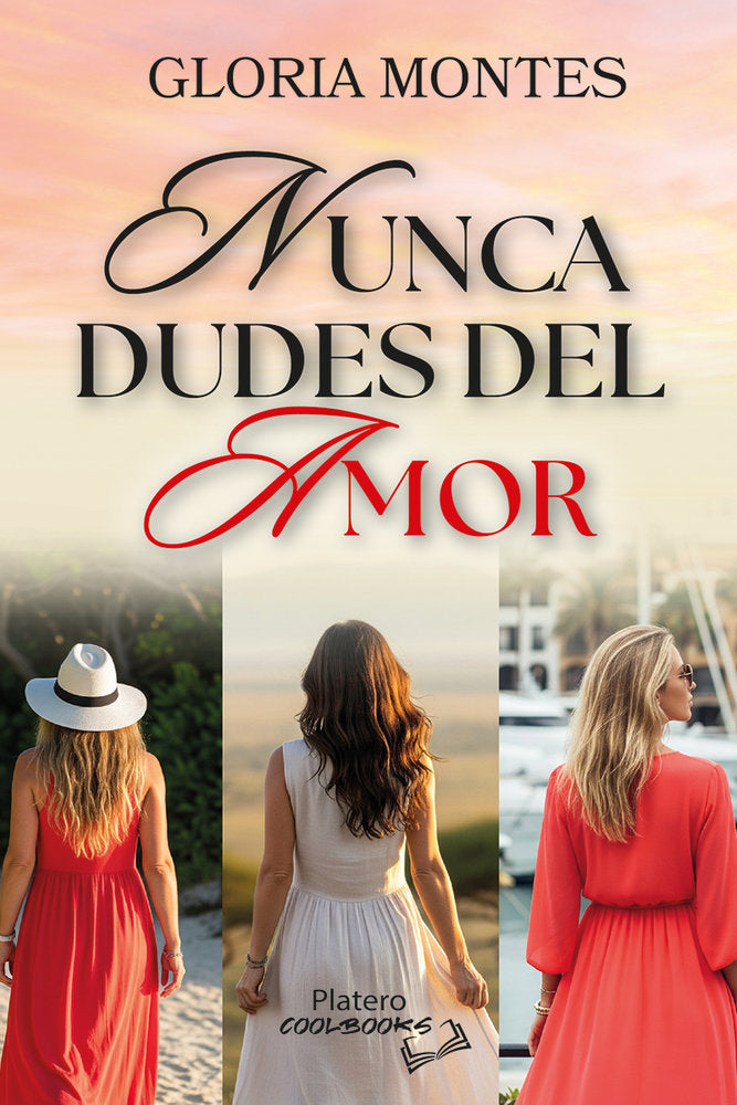 Nunca dudes del amor, de MONTES, GLORIA | portada del libro