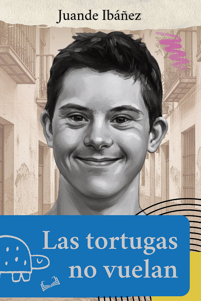 LAS TORTUGAS NO VUELAN, de IBAÑEZ ORTIZ, JUAN DE DIOS | portada del libro