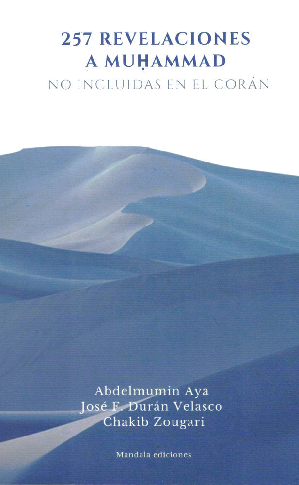 257 revelaciones a Muhammad, de Aya, Abdelmumin | portada del libro