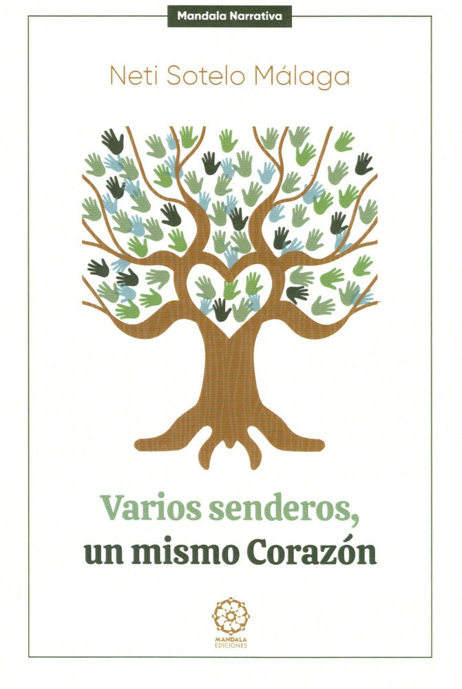 Varios senderos, un mismo Corazón, de Sotelo, Neti | portada del libro