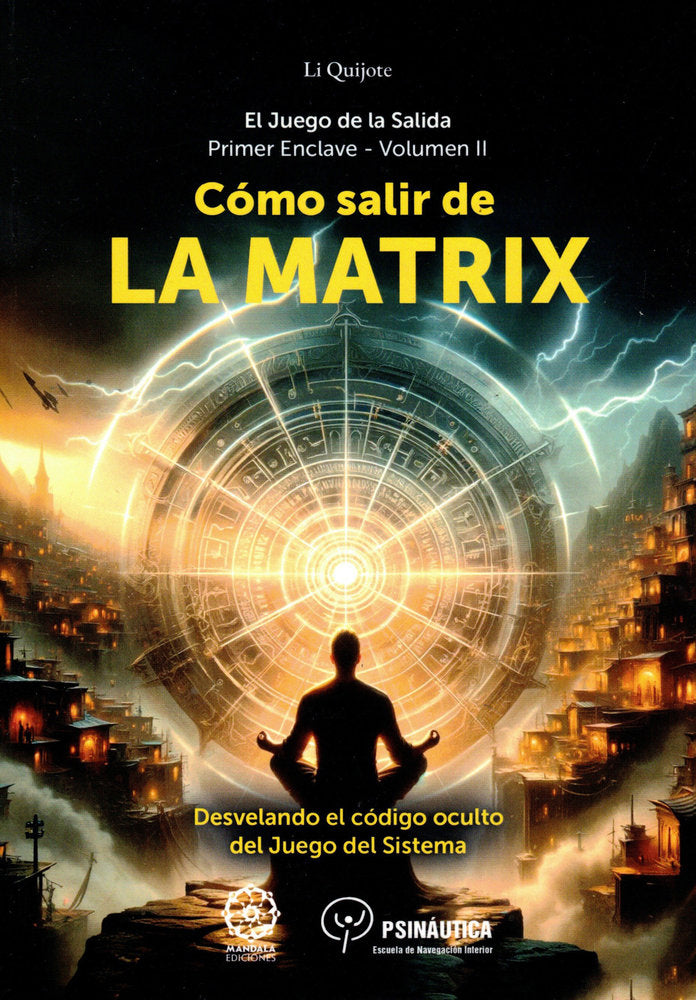 Cómo salir de la Matrix, de Quixote, Li | portada del libro