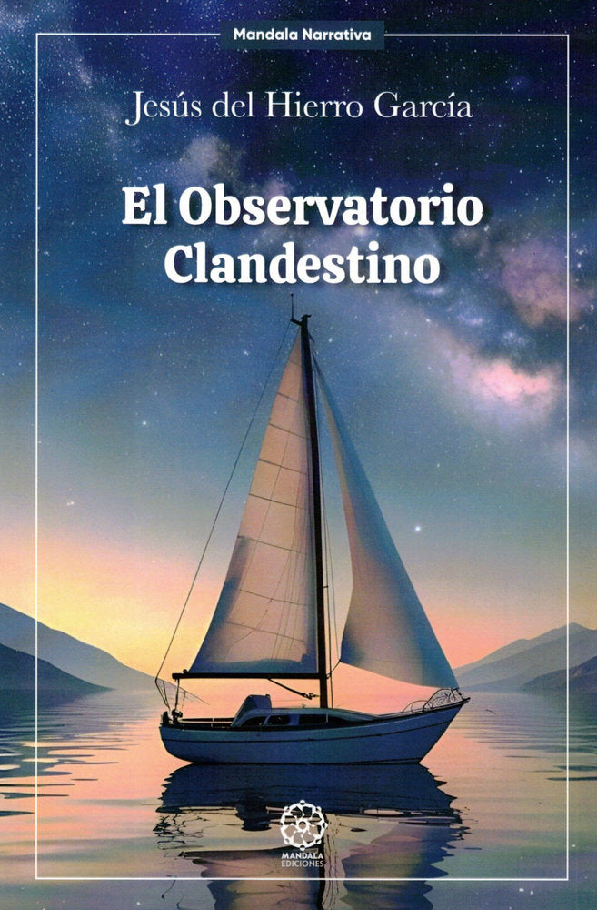 El Observatorio Clandestino, de del Hierro García, Jesús | portada del libro