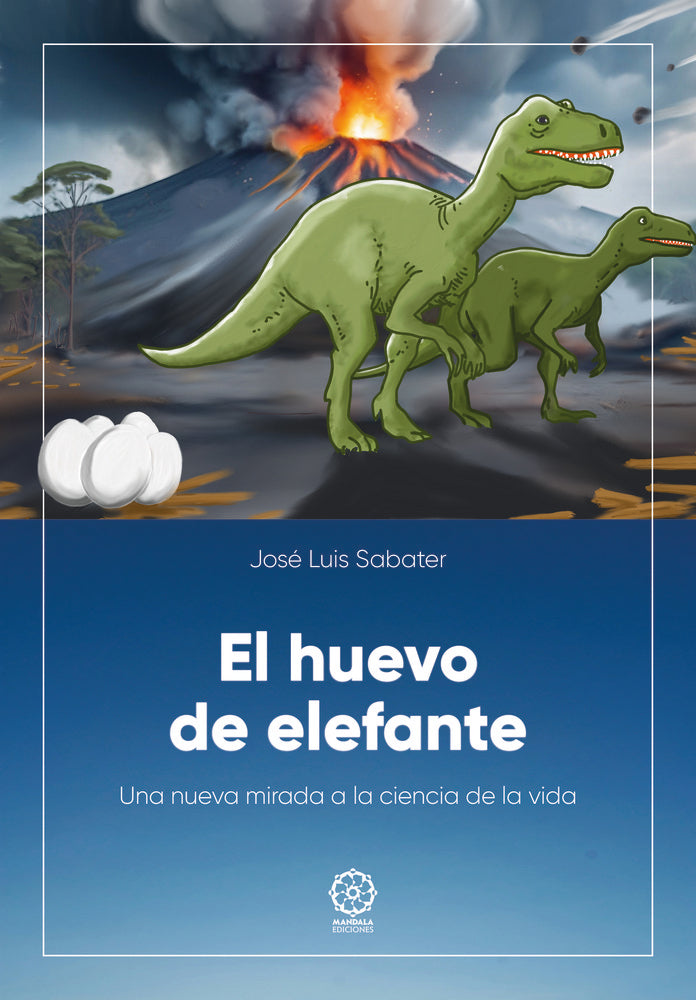 El Huevo de Elefante, de Sabater, José Luis | portada del libro