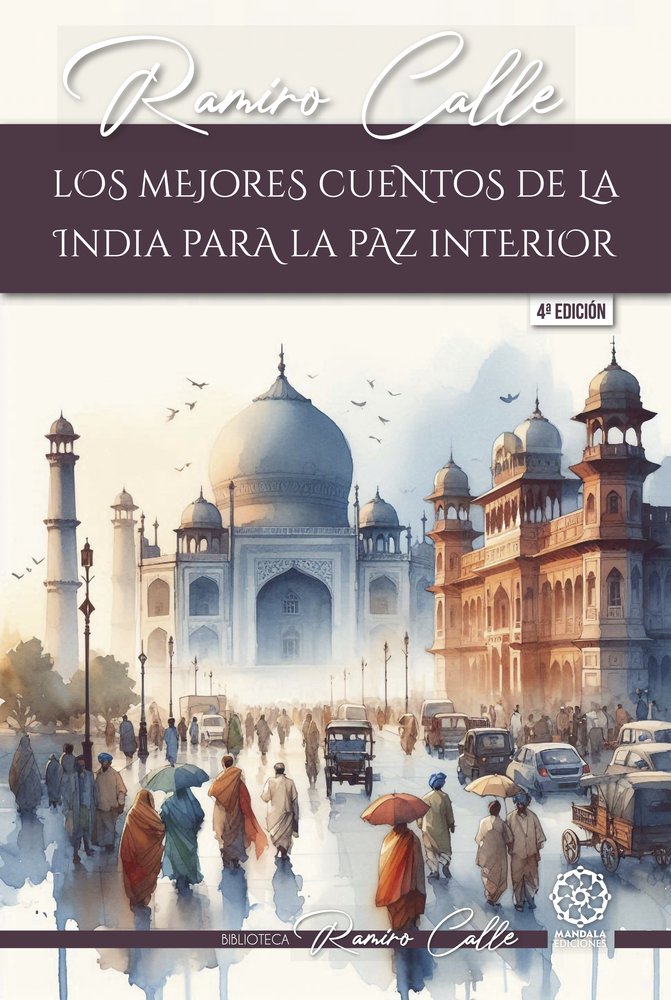 Los mejores cuentos de la India para la paz interior, de Calle, Ramiro | portada del libro