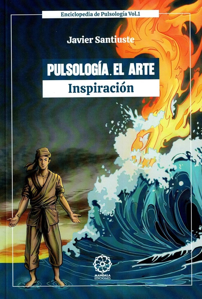 Pulsología. El Arte, de Santiuste, Javier | portada del libro