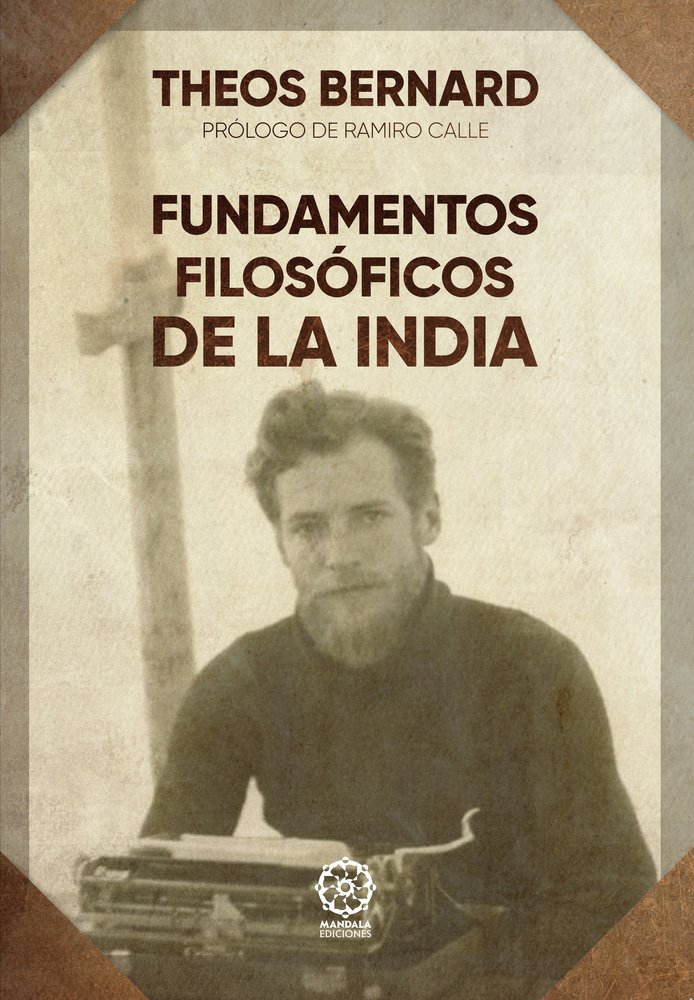 Fundamentos filosóficos de la India, de Bernard, Theos | portada del libro