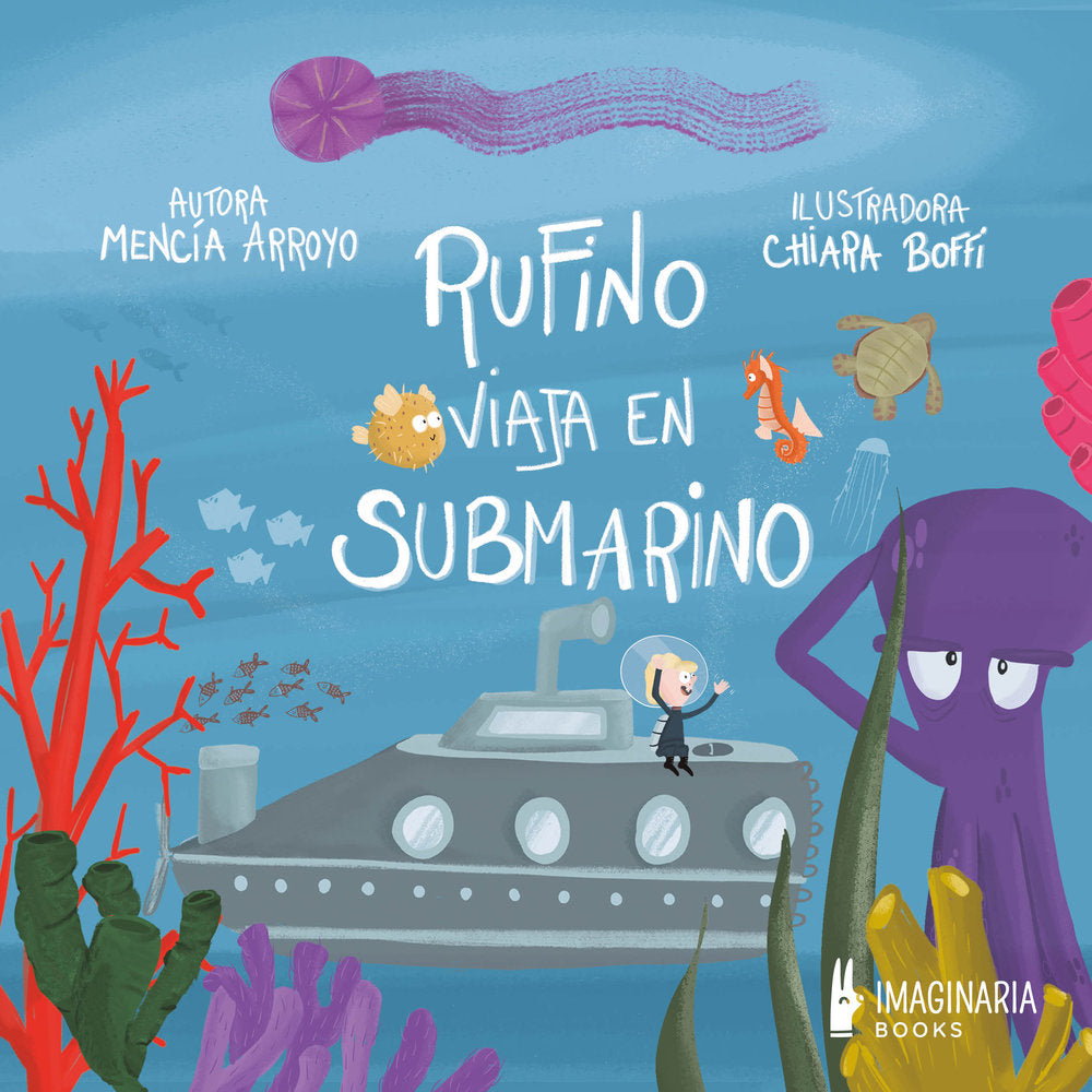 RUFINO VIAJA EN SUBMARINO, de Arroyo Mínguez, Mencía | portada del libro