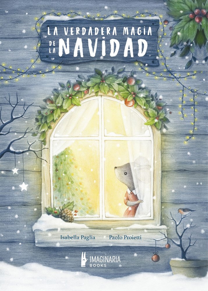 LA VERDADERA MAGIA DE LA NAVIDAD, de Paglia, Isabella | portada del libro