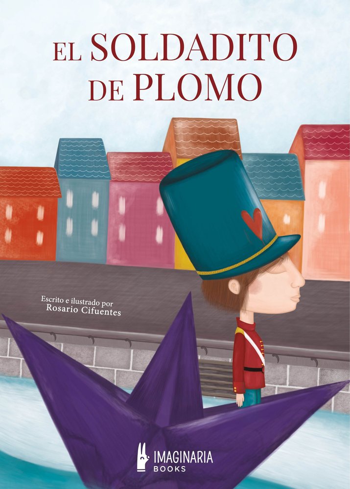 EL SOLDADITO DE PLOMO, de CIFUENTES, ROSARIO | portada del libro