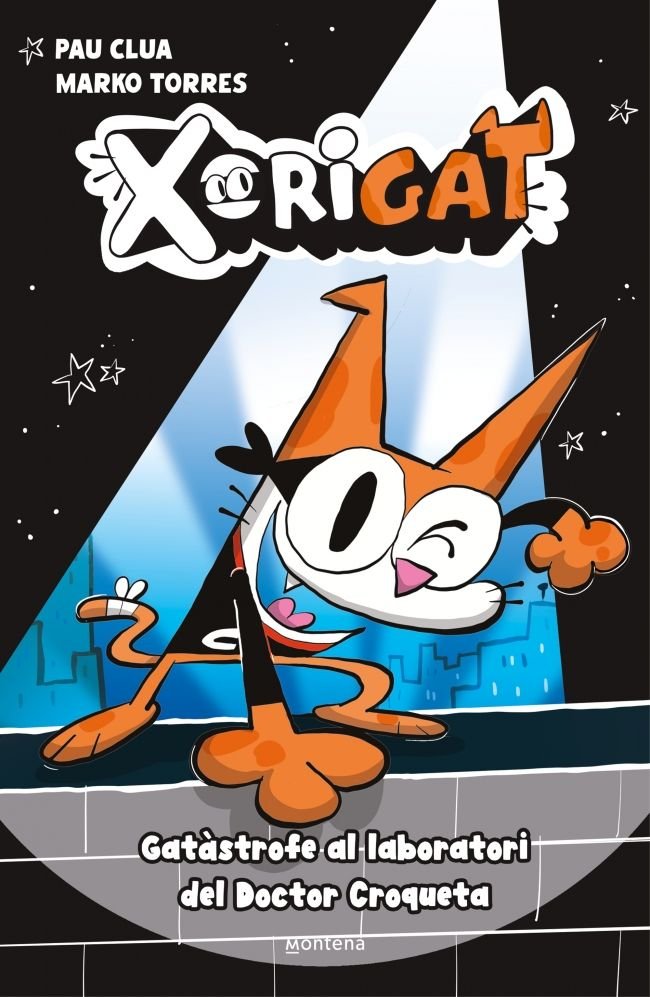 Gatàstrofe al laboratori del Doctor Croqueta (Xorigat  1), de PAU CLUA | portada del libro