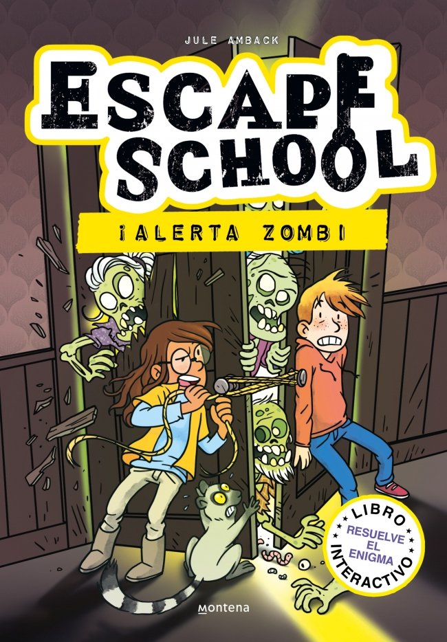 ESCAPE SCHOOL 1 - ¡ALERTA ZOMBI!, de AMBACH, JULE | portada del libro