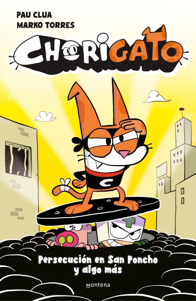 CHORIGATO 2 PERSECUCION EN SAN PONCHO Y ALGO MAS, de PAU CLUA | portada del libro