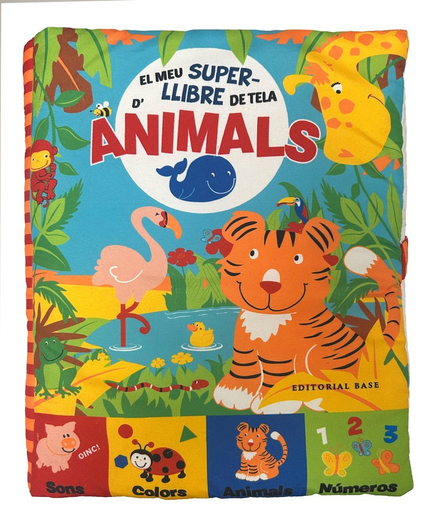 El meu superllibre de tela d'animals, de FRANCESCA FERRI | portada del libro