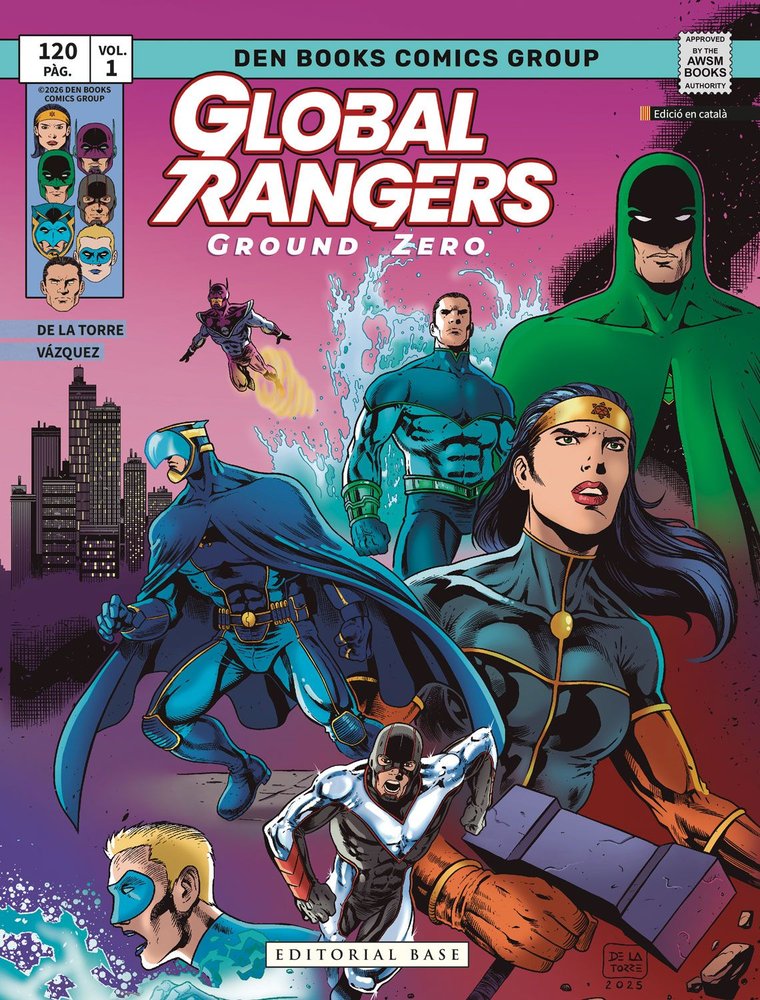 GLOBAL RANGERS GROUND ZERO, de MARIANO DE LA TORRE | portada del libro