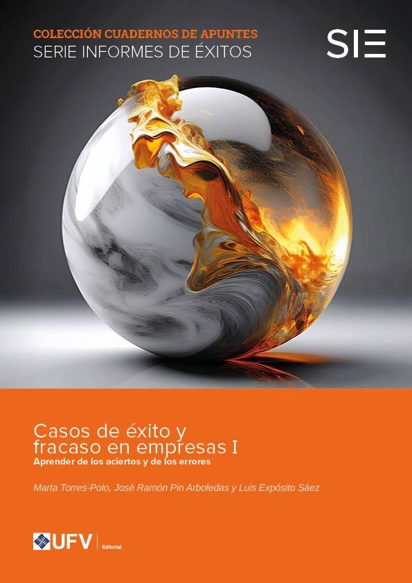 CASOS DE EXITO Y FRACASO EN EMPRESAS I, de EXPOSITO SAEZ, LUIS | portada del libro