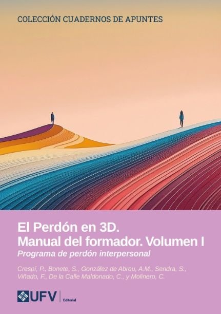EL PERDON EN 3D MANUAL DEL FORMADOR VOLUMEN I, de CRESPI, PAULA | portada del libro