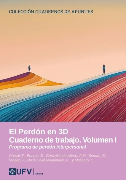EL PERDON EN 3D CUADERNO DE TRABAJO VOLUMEN I, de CRESPI, PAULA | portada del libro
