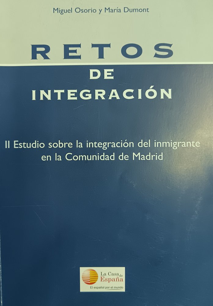 RETOS DE INTEGRACION, de OSORIO GARCIA DE OTEYZA, MIGUEL | portada del libro