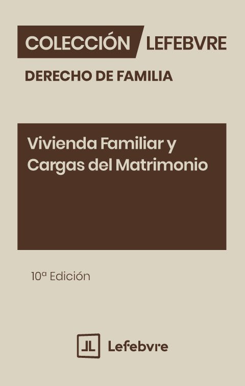 Vivienda familiar y cargas del matrimonio 10ª edicion, de AA.VV. | portada del libro
