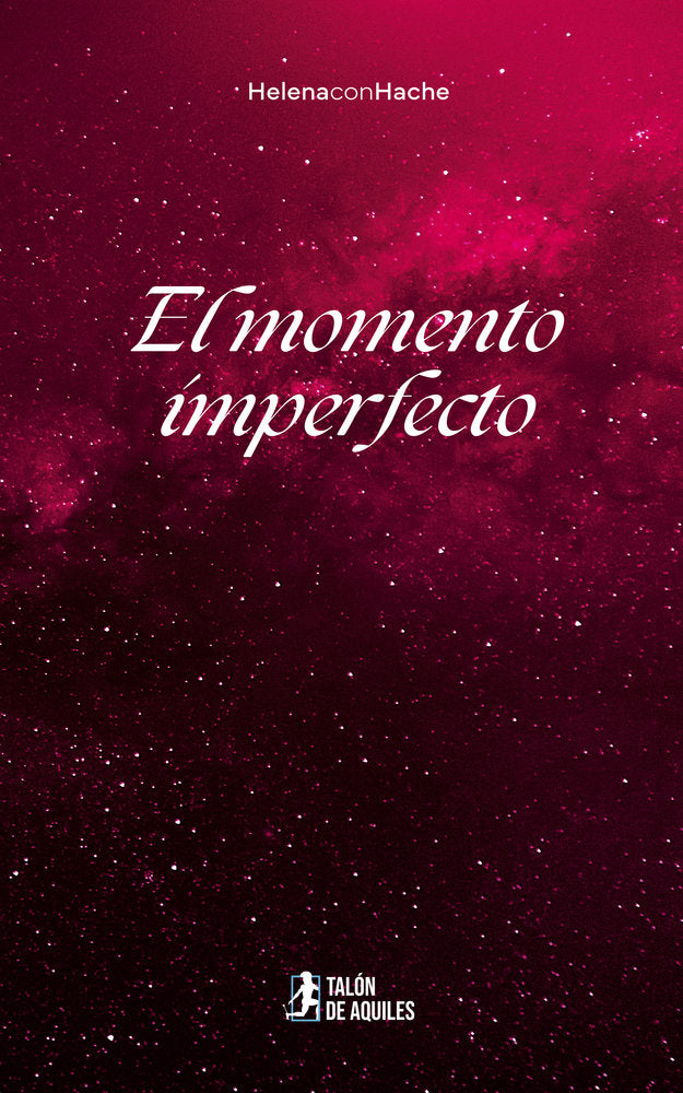 El momento imperfecto, de , HelenaconHache | portada del libro
