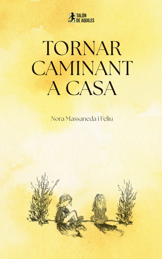 Tornar caminant a casa, de , Massaneda i Feliu, Nora | portada del libro