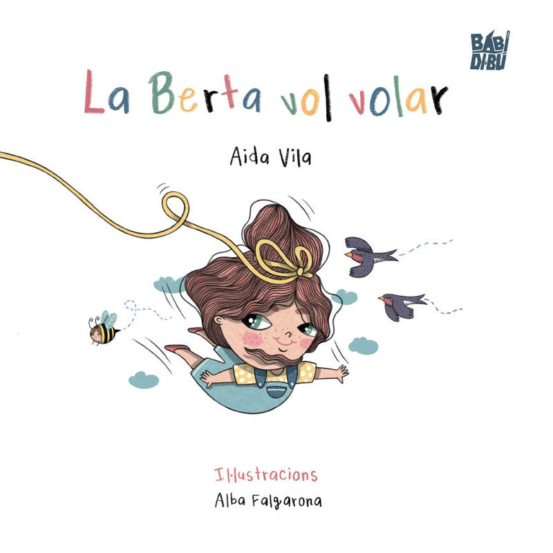 La Berta vol volar, de VILA,AIDA | portada del libro