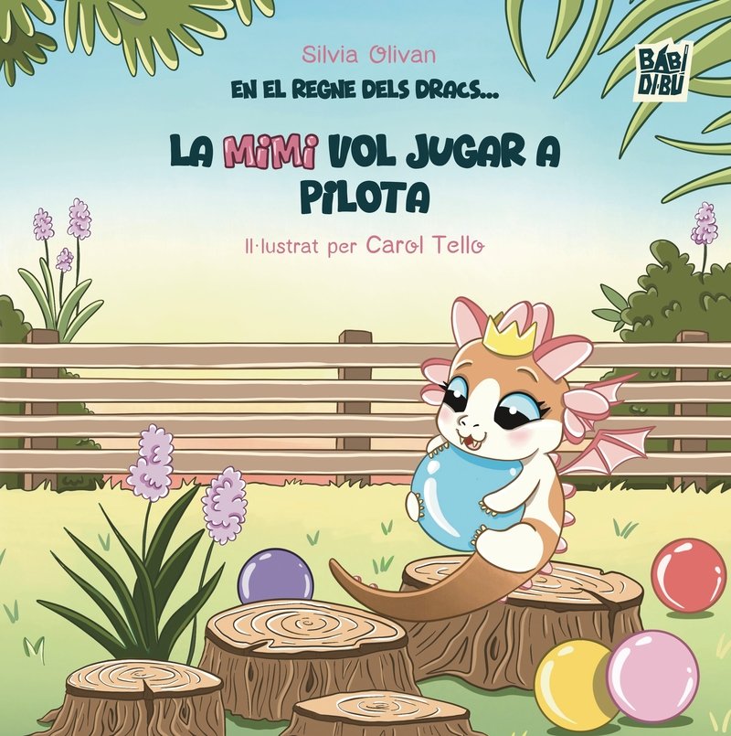 En el regne dels dracs... la mimi vol jugar a pilota, de OLIVAN,SILVIA | portada del libro