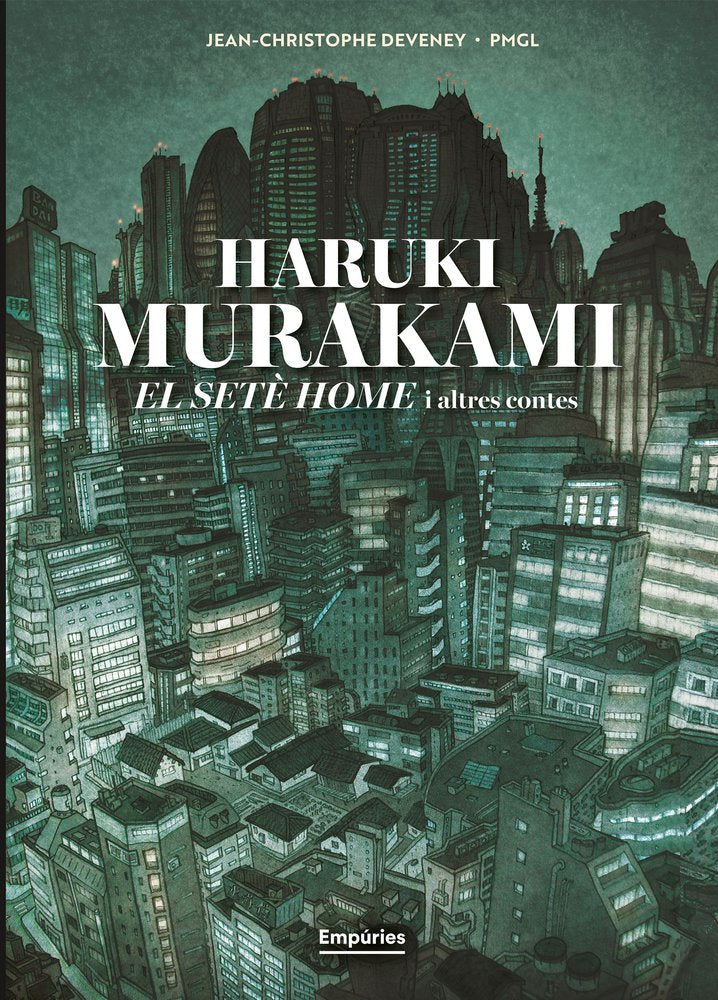 EL SETE HOME I ALTRES CONTES (NOVEL·LA GRAFICA), de MURAKAMI, HARUKI | portada del libro