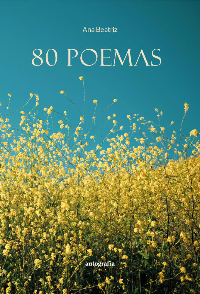 80 poemas, de Beatriz, Ana | portada del libro