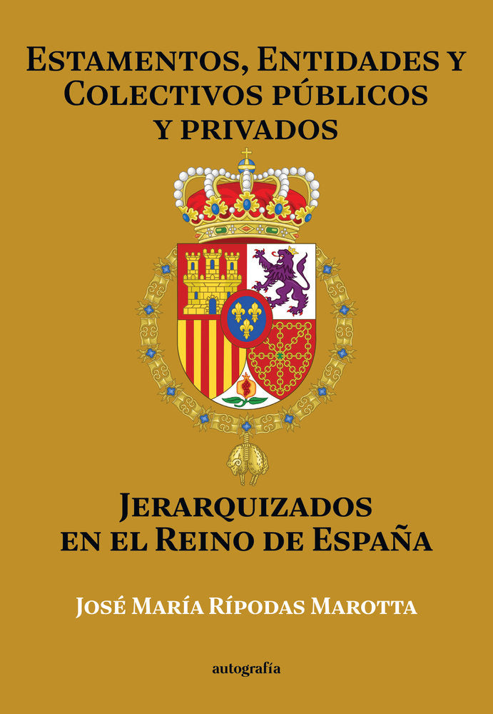 Estamentos, entidades y colectivos públicos y privados jerar, de María Rípodas Marotta, José | portada del libro