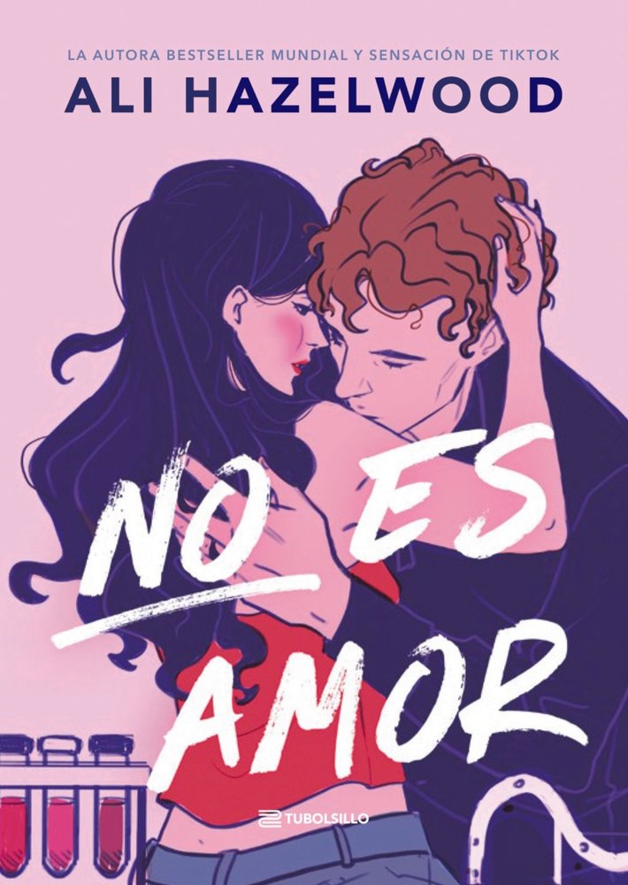 NO ES AMOR, de HAZELWOOD, ALI | portada del libro
