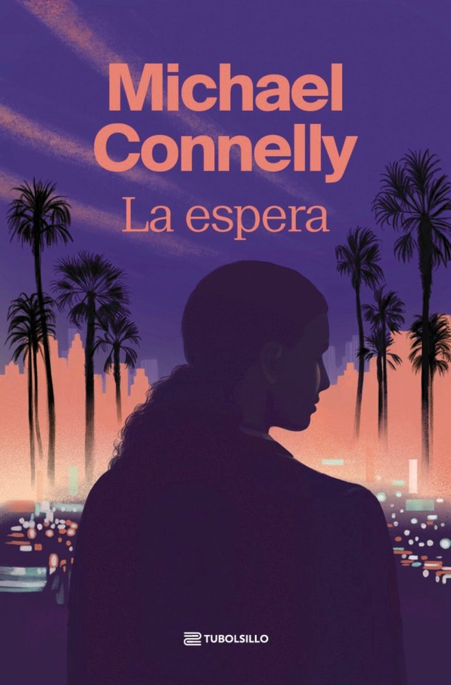 La espera, de CONNELLY, MICHAEL | portada del libro