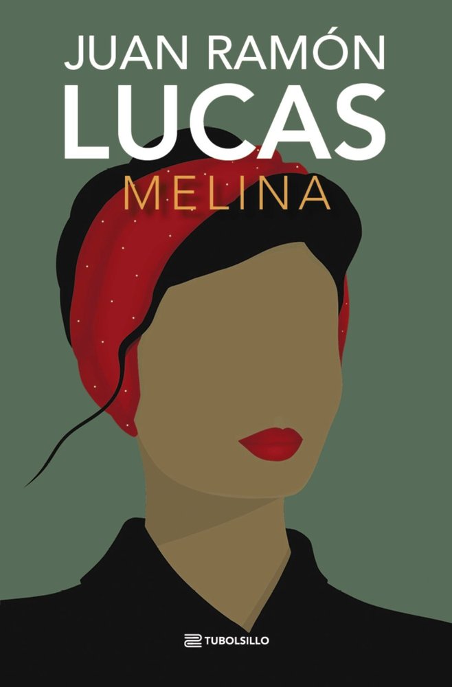 Melina, de LUCAS, JUAN RAMON | portada del libro