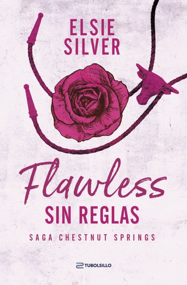Flawless: Sin reglas, de SILVER, ELSIE | portada del libro