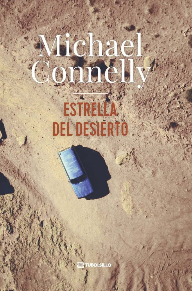ESTRELLA DEL DESIERTO, de CONNELLY, MICHAEL | portada del libro