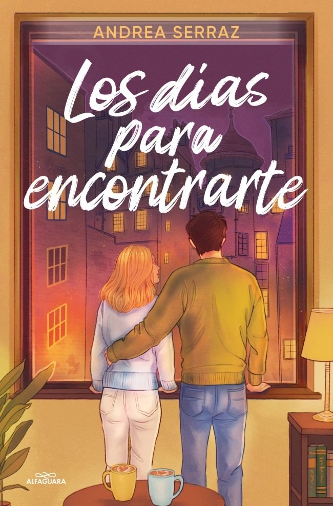 LOS DIAS PARA ENCONTRARTE, de ANDREA SERRAZ | portada del libro