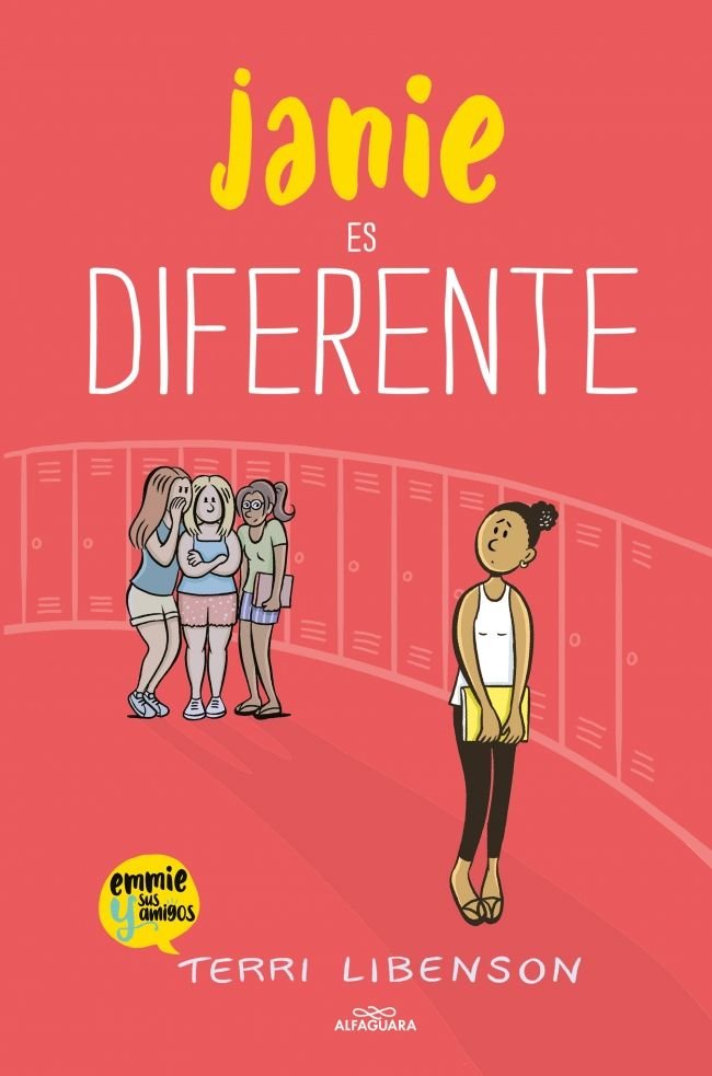JANIE ES DIFERENTE (EMMIE & SUS AMIGOS 3), de LIBENSON, TERRI | portada del libro